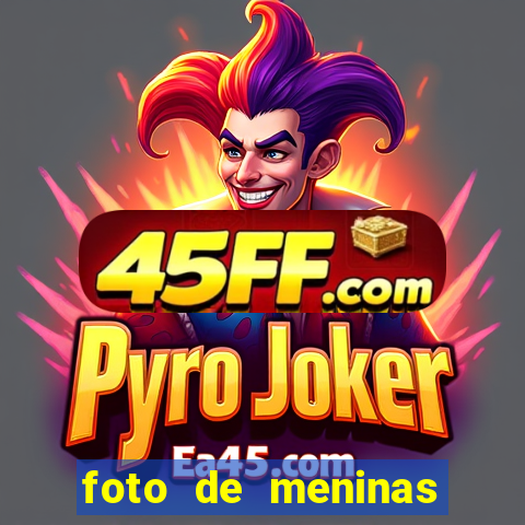 foto de meninas bonitas sem mostrar o rosto